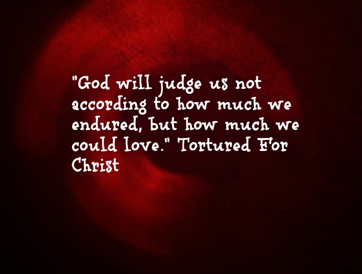 TorturedforChristquotable